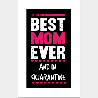 VINTAGE RETRO BEST MOM EVER AND IN QUARANTINE 2020 MOTHERS DAY GIFT IDEA Posters and Art